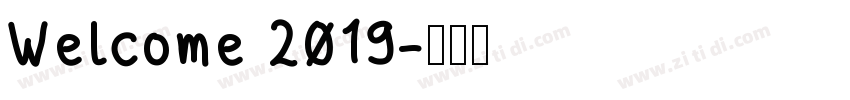 Welcome 2019字体转换